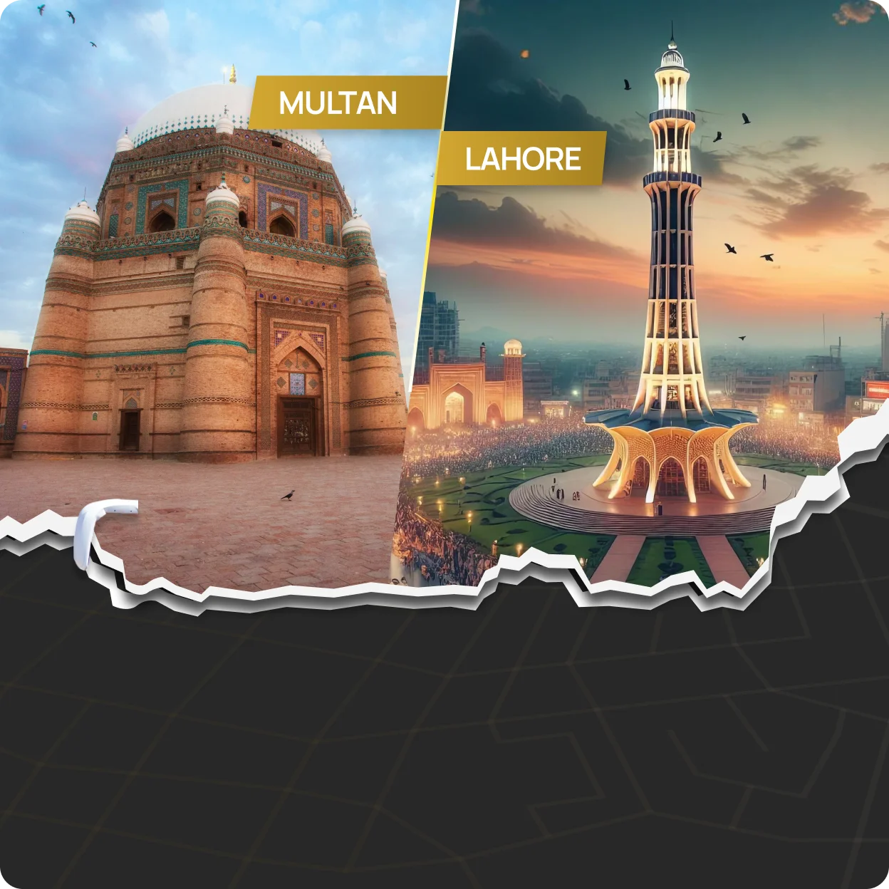 Landmarks of Multan and Lahore — Shah Rukn-e-Alam shrine and Minar-e-Pakistan